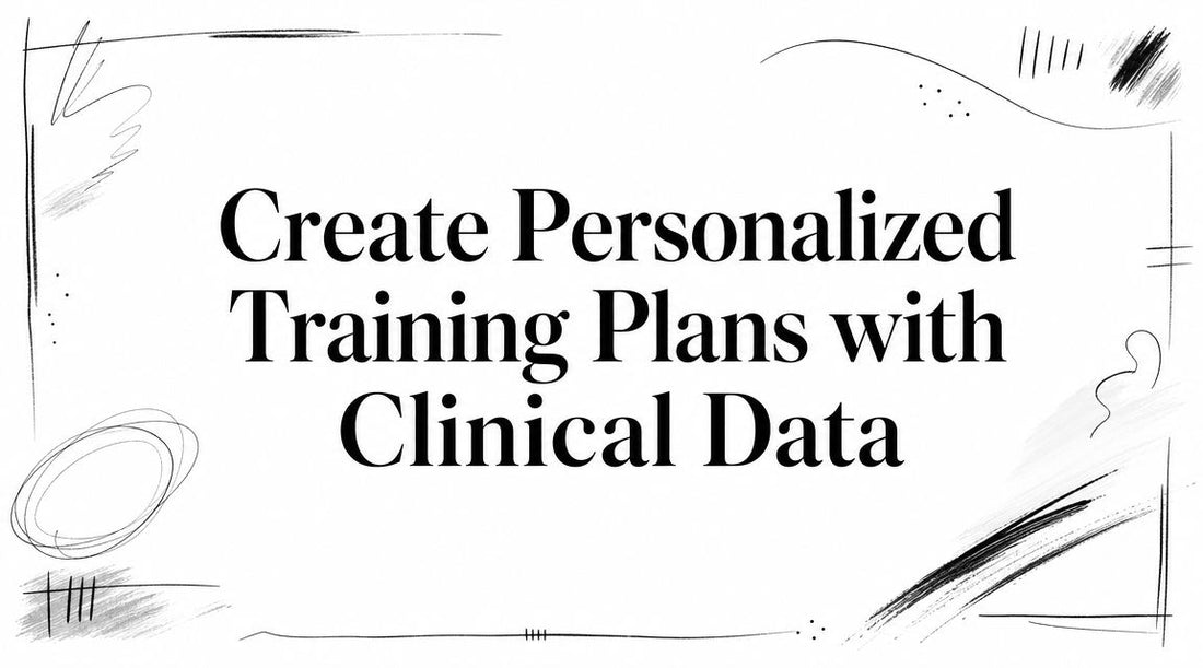 Create Personalized Training Plans with Clinical Data - Telomyx