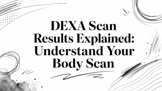DEXA Scan Results Explained: Understand Your Body Scan - Telomyx
