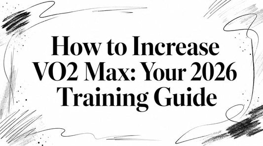 How to Increase VO2 Max: Your 2026 Training Guide - Telomyx